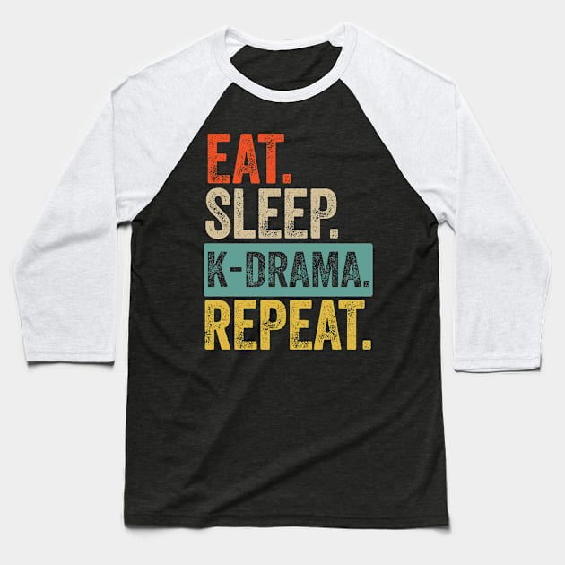 Eat sleep k drama repeat retro vintage Baseball T-Shirt by Lyume
